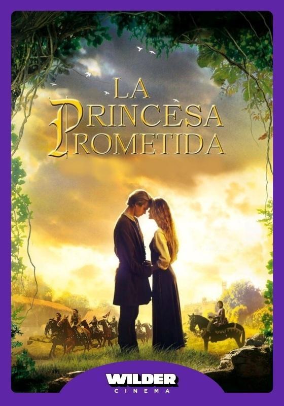 Caratula LA PRINCESA PROMETIDA - WILDER CINEMA